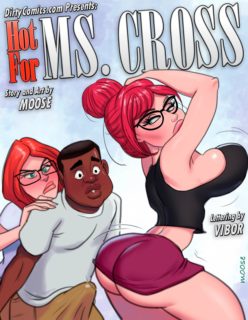 Hot For Ms.Cross 5 [Dirtycomics]
